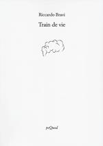 Train de vie