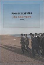 L' ora delle vipere