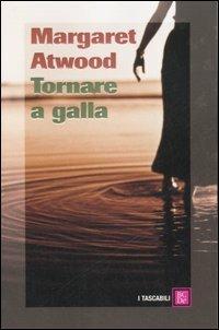 Tornare a galla - Margaret Atwood - 4