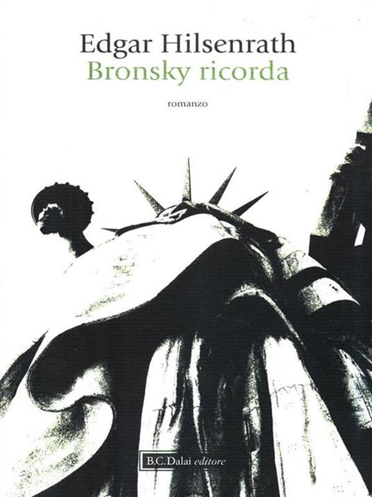 Bronsky ricorda - Edgar Hilsenrath - 4