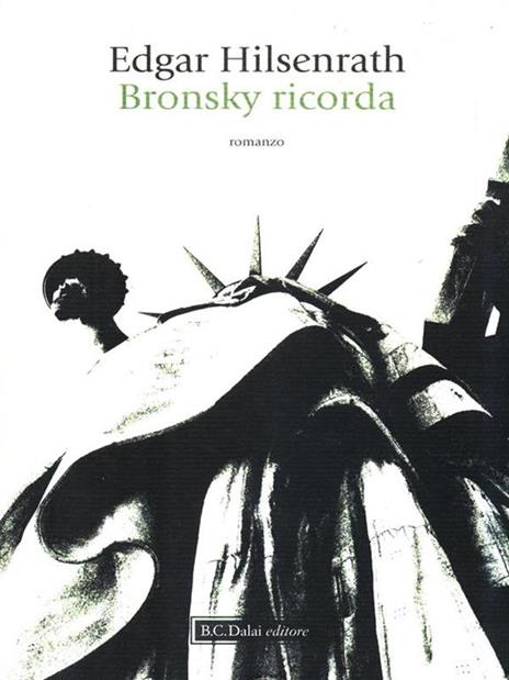 Bronsky ricorda - Edgar Hilsenrath - 3