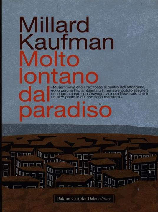 Molto lontano dal paradiso - Millard Kaufman - 5