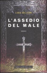 L' assedio del male - Lidia Colleoni - 4