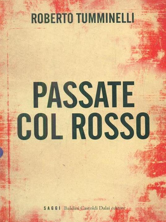 Passate col rosso - Roberto Tumminelli - 5