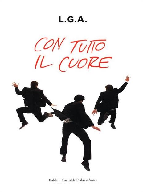 Con tutto il cuore - L. G. A. - 4