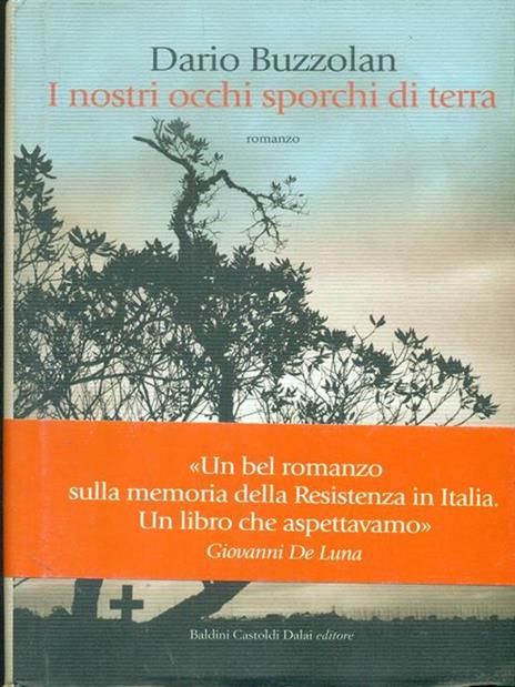 I nostri occhi sporchi di terra - Dario Buzzolan - copertina