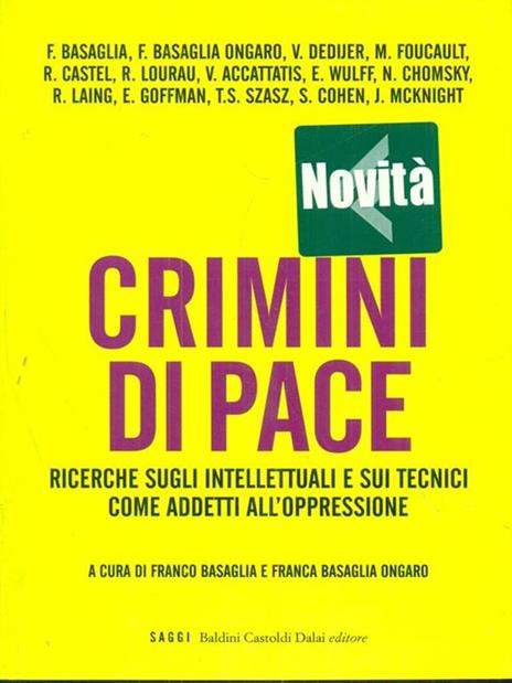 Crimini di pace. Ricerche sugli intellettuali e sui tecnici come addetti all'oppressione - 3