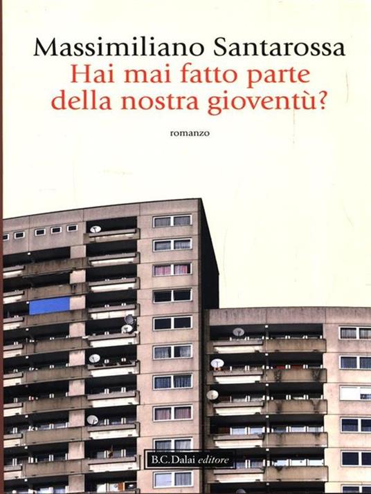 Hai mai fatto parte della nostra gioventù? - Massimiliano Santarossa - copertina