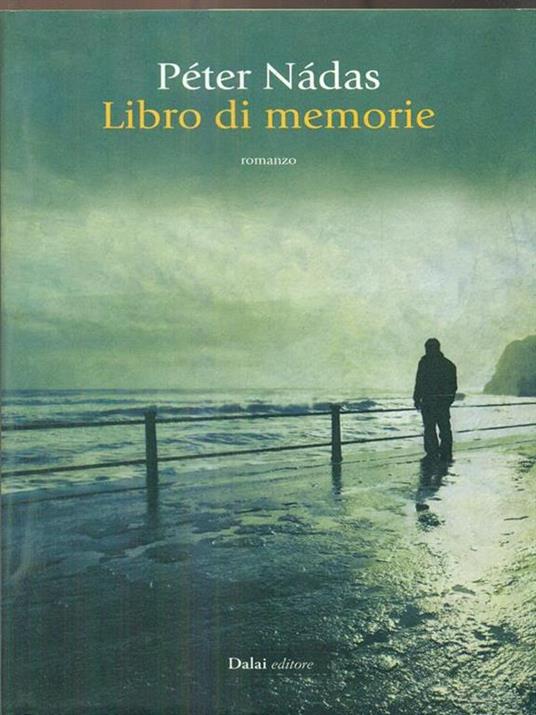 Libro di memorie - Péter Nádas - 2