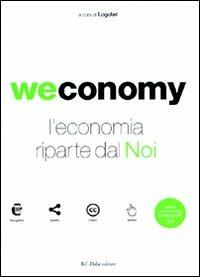 Weconomy. L'economia riparte da noi - copertina