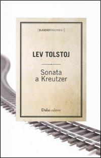 Sonata a Kreutzer - Lev Tolstoj - copertina