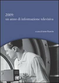 2009. Un anno di informazione televisiva - copertina