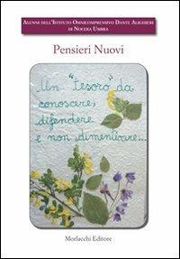 Pensieri nuovi. Raccolta di poesie degli alunni dell'Istituto omnicomprensivo Dante Alighieri di Nocera Umbra. Con DVD - copertina