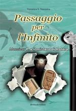 Passaggio per l'infinito. Monsieur P. e il mistero di Hotera