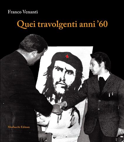 Quei travolgenti anni '60 - Franco Venanti - copertina