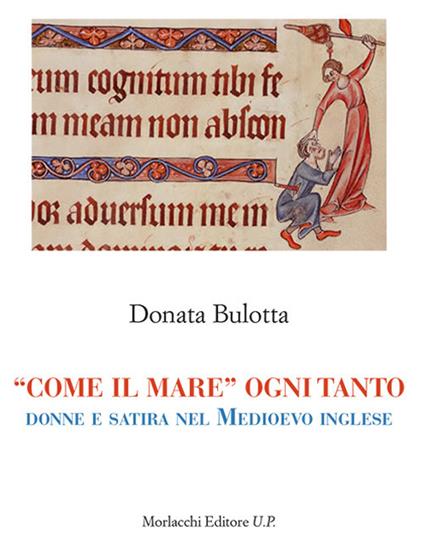 «Come il mare» ogni tanto: donne e satira nel medioevo inglese - Donata Bulotta - copertina