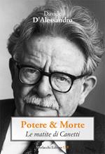 Potere & morte. Le matite di Canetti