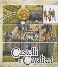 Castelli e cavalieri. Sposta, scompiglia, scopri. Libro puzzle - Jill Sawyer,Steve Noon - copertina