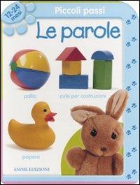 Piccoli passi. Le parole. 12/24 mesi - copertina