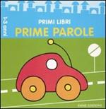 Prime parole. Ediz. illustrata