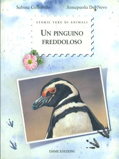 Un pinguino freddoloso. Ediz. illustrata - Sabina Colloredo - copertina