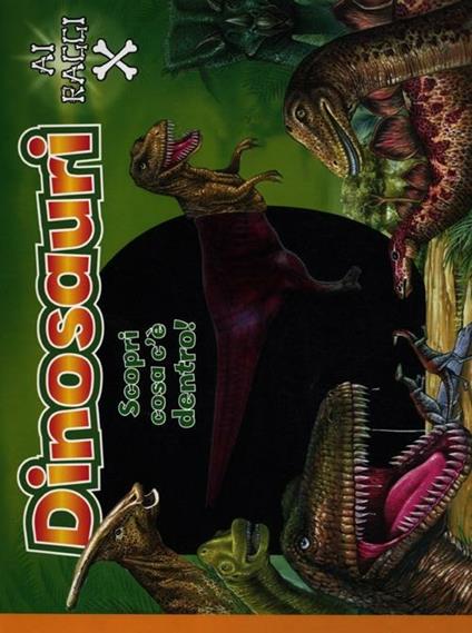 Dinosauri ai raggi X - copertina