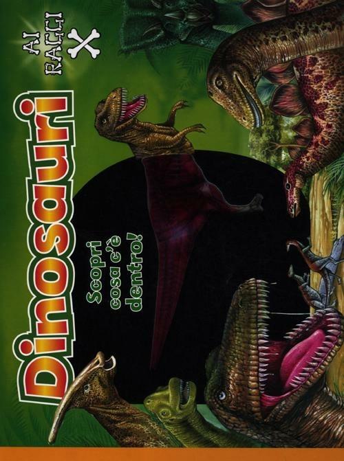 Dinosauri ai raggi X - copertina