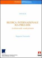 Ricerca internazionale IEA-PIRLS 2006. La lettura nella scuola primaria