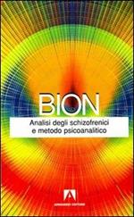 Analisi degli schizofrenici e metodo psicoanalitico