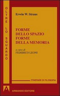 Forme dello spazio forme della memoria - Erwin Straus - copertina