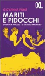 Mariti e pidocchi. Storia di un processo e di un aceto miracoloso