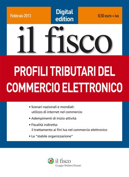 Profili tributari del commercio elettronico - V.V.A.A. - ebook