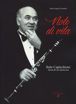 Note di vita. Italo Capicchioni. Storia di un musicista