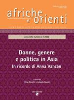 Afriche e Orienti (2022). Ediz. bilingue. Vol. 2: Donne, genere e politica in Asia. In ricordo di Anna Vanzan