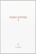 Nodo sottile. Vol. 5