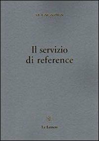 Il servizio di reference - Shiyali R. Ranganathan - copertina