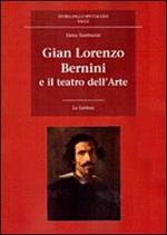 Gian Lorenzo Bernini e il teatro dell'arte