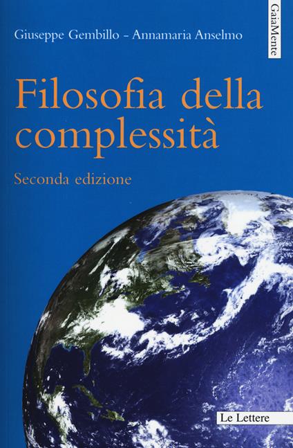 Filosofia della complessità - Annamaria Anselmo,Giuseppe Gembillo - copertina