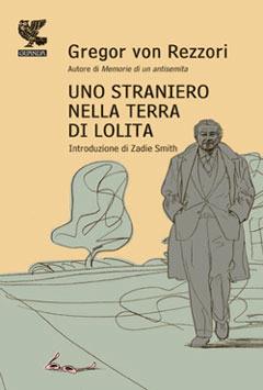 Uno straniero nella terra di Lolita - Gregor von Rezzori - copertina