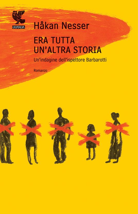 Era tutta un'altra storia - Håkan Nesser,Carmen Giorgetti Cima - ebook