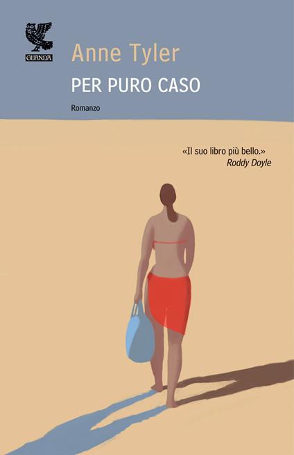 Per puro caso - Anne Tyler,Laura Pignatti - ebook