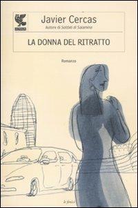 La donna del ritratto - Javier Cercas - copertina