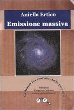 Emissione massiva (Metamorfosi in versi di un inverno)