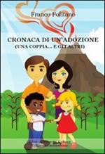 Cronaca di un'adozione. Una coppia... e gli altri