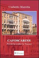 Cafoscarine. Perché ho scelto Ca' Foscari