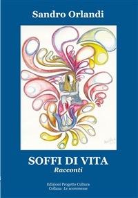 Soffi di vita - Sandro Orlandi - ebook