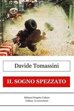 Il sogno spezzato