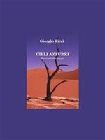 Cieli azzurri. Racconti di viaggio