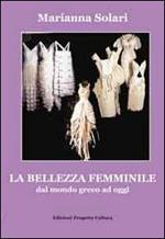 La bellezza femminile dal mondo greco ad oggi