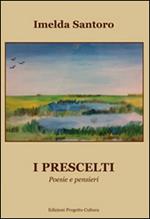 I prescelti. Poesie e pensieri